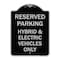 Signmission For Electrical Cars Reserved Parking Hybrid & Electric Vehicles Alum Sign, 24" x 18", BS-1824-23947 A-DES-BS-1824-23947 - alternate 1
